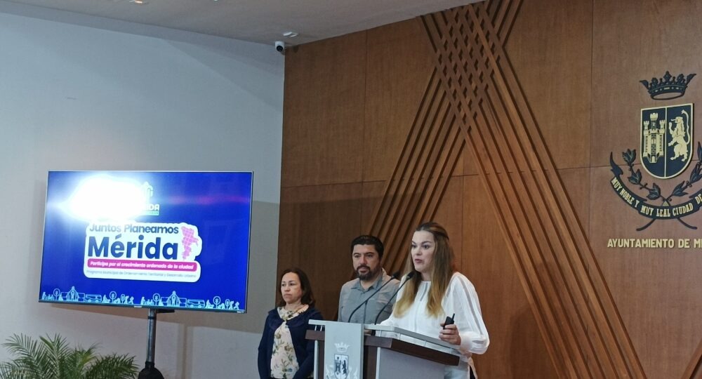 Ayuntamiento de Mérida presenta nuevo programa para mejorar el desarrollo urbano de la ciudad