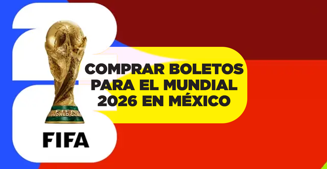 Guía completa de cómo comprar boletos para el Mundial 2026 y precios: Primera fase de venta